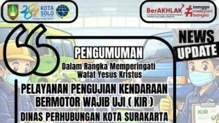 dishub-surakarta-umumkan-penutupan-layanan-uji-kir-3-april-2026-kembali-buka-6-april