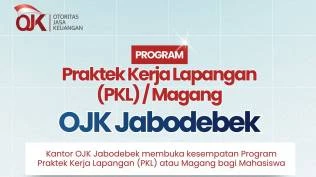 program-pkl-magang-ojk-jabodebek-dibuka-simak-syarat-dokumen-dan-alur-pendaftarannya