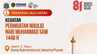 rekayasa-lalu-lintas-peringatan-maulid-nabi-di-jakpus-hari-ini-simak-rute-alternatifnya