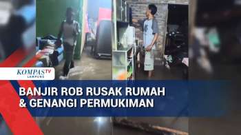 Banjir Rob Rusak Rumah & Genangi Permukiman