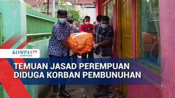 Temuan Jasad Perempuan Diduga Korban Pembunuhan