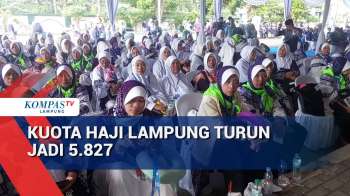 Kuota Haji Lampung Turun Jadi 5.827