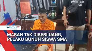 Marah Tak Diberi Uang, Pelaku Bunuh Siswa SMA