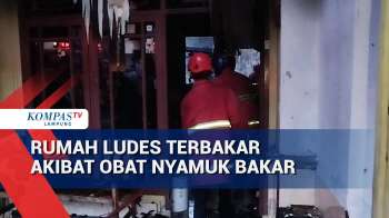 Rumah Ludes Terbakar Akibat Obat Nyamuk Bakar