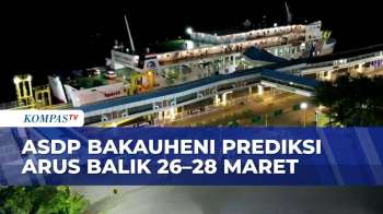 Arus Balik Diprediksi 26–28 Maret, ASDP Siapkan Strategi Di Pelabuhan Bakauheni