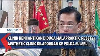 Klinik Kecantikan Ressty Aesthetic Dilaporkan Ke Polda Sulsel, Diduga Beroperasi Tanpa Izin