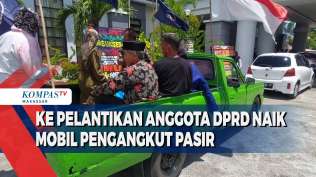 ke-pelantikan-anggota-dprd-naik-mobil-pengangkut-pasir