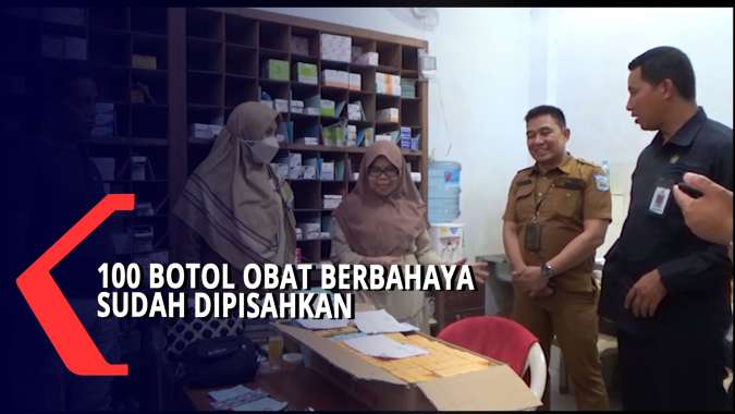 100 Botol Obat Berbahaya Sudah Dipisahkan