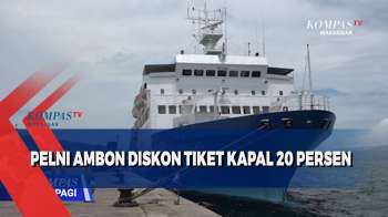 PELNI Ambon Diskon Tiket Kapal 20 Persen