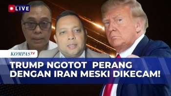 NGOTOT! Trump Paksa Lanjut Perang Iran Meski Dikecam, Apa Tujuannya? Ini Kata Peneliti-Guru Besar UI