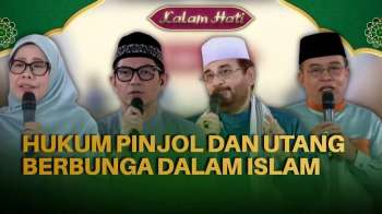 Kupas Tuntas Mudharat Dari Pinjaman Online Hingga Utang Berbunga | KALAM HATI