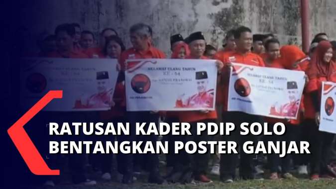 Ultah Ganjar, Kader PDIP Solo Bentangkan Poster Gambar Ganjar, Rudy ...