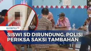 kasus-perundungan-siswi-sd-polisi-mintai-keterangan-guru-dan-kepala-sekolah