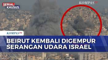 Serangan Udara Israel, Ledakan Dan Kepulan Asap Tebal Terlihat Di Langit Beirut | KOMPAS PETANG