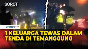 Geger! 1 Keluarga Ditemukan Tewas dalam Tenda di Temanggung, Ini Temuan Polisi
