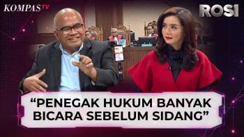 Eks Wakil Ketua KPK: Penegak Hukum Terlalu Banyak Bicara Sebelum Sidang | ROSI