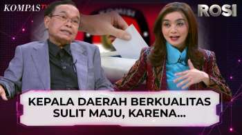 Pakar: Ongkos Pilkada Mahal, Cukong Politik Bisa Kendalikan Kepala Daerah | ROSI