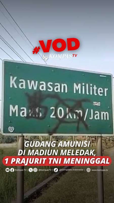 GUDANG AMUNISI DI MADIUN MELEDAK, 1 PRAJURIT TNI MENINGGAL