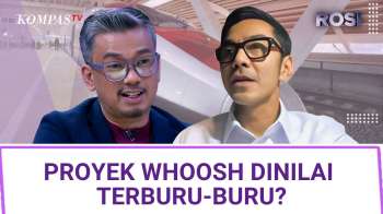 Proyek Kereta Cepat Whoosh Dinilai Terburu-buru? | ROSI