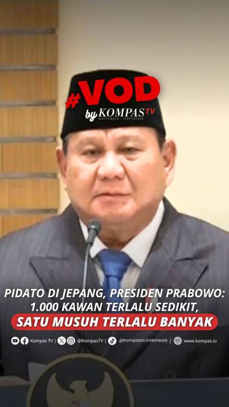 PIDATO DI JEPANG, PRESIDEN PRABOWO SEBUT INDONESIA TAK MEMILIKI MUSUH