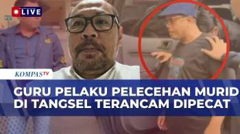 [FULL] Dinas Pendidikan Tangsel Soal Sanksi Pemecatan Guru SD Pelaku Pelecehan Seksual