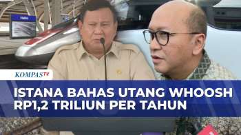 Istana Bahas Utang Whoosh Usai Prabowo Janji Tanggung Jawab | JMP