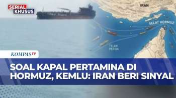 Soal Kapal Pertamina Di Selat Hormuz, Kemlu: Iran Beri Respons Positif