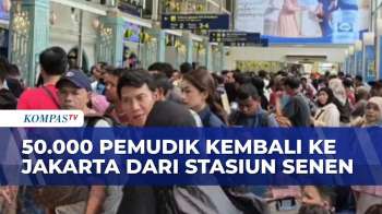 Arus Balik Lebaran, 50.000 Pemudik Tiba Dan Padati Stasiun Senen | Senin 23 Maret
