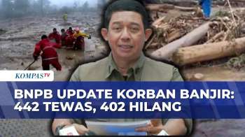 BNPB Update Korban Banjir & Longsor Di Aceh, Sumut & Sumbar 442 Tewas, 402 Hilang Pada (30/11/2025)