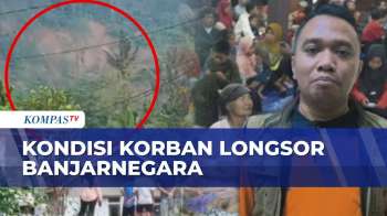 Longsor Terjang Banjarnegara: 660 Warga Mengungsi, 45 Orang Masih Terisolasi, 3 Terluka