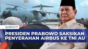 Presiden Prabowo Saksikan Penyerahan Pesawat Airbus A400M Untuk TNI AU Di Lanud Halim