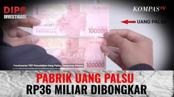 Polisi Ungkap Uang Palsu Rp36 Miliar Dicetak Grade A, Sulit Dibedakan Dengan Uang Asli | DIPO