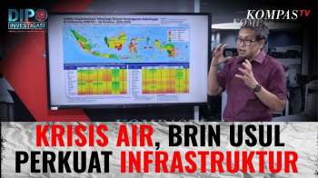 El Nino Ekstrem Berulang, BRIN Dorong Perkuat Infrastruktur Hadapi Krisis Air | DIPO