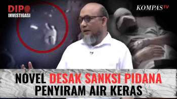 Teror Aktivis Berulang, Novel Baswedan Ungkap Fakta Penyiraman Air Keras Yang Dialaminya | DIPO