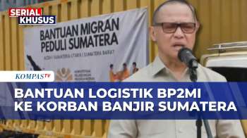 Bantuan Logistik BP2MI Dikirim Ke Korban Banjir Aceh, Sumut, Dan Sumbar | SAPA PAGI