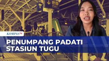 Penumpang Kereta Api Di Stasiun Tugu Yogyakarta Meningkat | KOMPAS SIANG