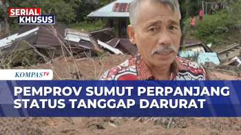 Pemprov Sumut Perpanjang Status Tanggap Darurat Bencana Hingga 31 Desember 2025 | KOMPAS SIANG