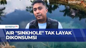 Air Sinkhole Di Sumbar Tak Layak Konsumsi, Kandungan Polutan Dan Bakteri Tinggi | SAPA MALAM
