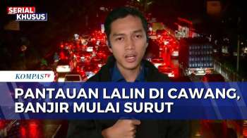 Banjir Mulai Surut! Begini Situasi Arus Lalu Lintas Di Cawang Pada Malam Hari | SAPA MALAM