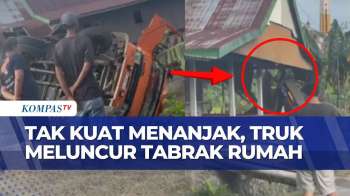 Tak Kuat Menanjak, Truk Angkut Beras Mundur dan Terbalik Timpa Rumah | SAPA MALAM