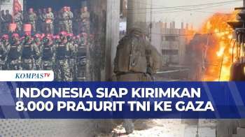 Estimasi Jumlah Pasukan TNI Yang Akan Dikirim Ke Gaza Capai 8.000 Personel | SAPA MALAM