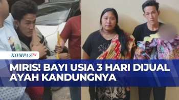 Bayi Usia 3 Hari Dijual Ayah Kandung, Pelaku Tawarkan Adopsi Bayi Seharga Rp52 Juta | SAPA MALAM