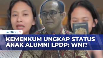 Kemenkum Pertanyakan Paspor Inggris Anak Alumni LPDP: Harusnya Status Masih WNI | JMP