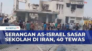 Situasi Mencekam di Iran, Serangan AS-Israel Sasar Sekolah dan Tewaskan 40 Orang | KOMPAS MALAM