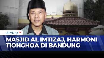 Masjid Al Imtizaj Bandung, Perpaduan Arsitektur Tionghoa & Islam Simbol Toleransi | KOMPAS SIANG