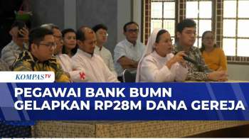 Dana Gereja Rp28 M Diduga Digelapkan Pegawai Bank BUMN, Uang Dikumpulkan Selama 40 Tahun Dari Umat