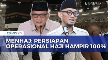 Menhaj Ungkap Persiapan Haji 2026 Hampir Rampung 100 Persen | SAPA MALAM