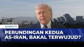 Perundingan AS-Iran Kembali Mengemuka, Sejumlah Pihak Beri Pandangan | SAPA MALAM