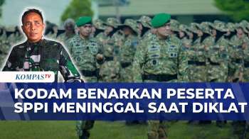 Kodam VI Mulawarman Benarkan Peserta SPPI Meninggal Saat Ikuti Diklat | KOMPAS SIANG
