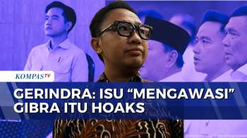 Gerindra Bantah soal Adanya Permintaan Pergerakan Wapres Diawasi | KOMPAS PETANG